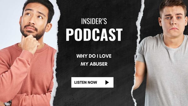 INPOD-17: Why Do I Love My Abuser