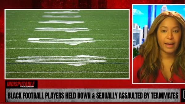 Black Football Players Sexually Traumatized, School Does Nothing